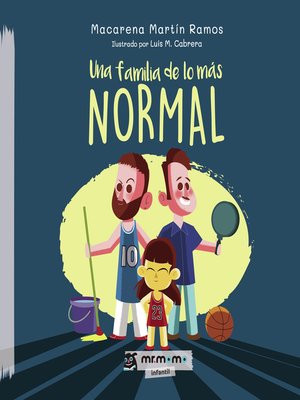 cover image of Una familia de lo más normal
